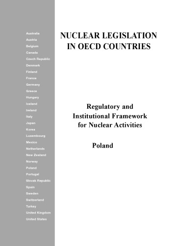 Regulatory and institutional framework for nuclear activities. Poland.