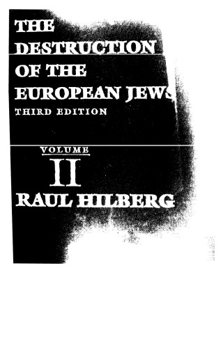 The Destruction of the European Jews