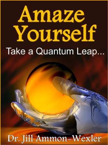 Amaze Yourself: Take a Quantum Leap