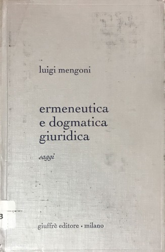 Ermeneutica e dogmatica giuridica