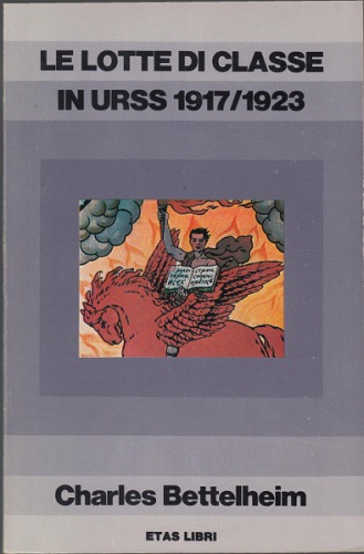 Le lotte di classe in URSS 1917-1923