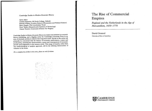 The rise of commercial empires : England and the Netherlands in the age of Mercantilism, 1650–1770