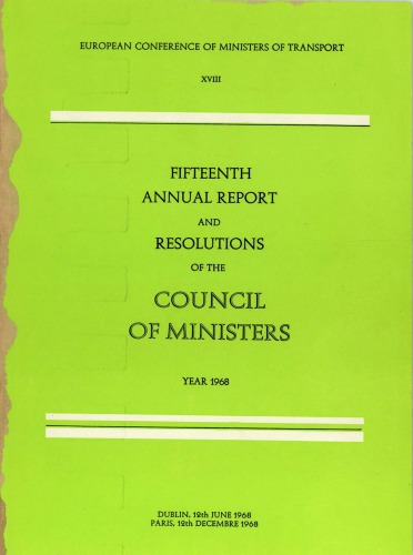 Fifteenth annual report and resolutions of the council of ministers, year 1968