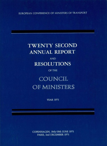 Twenty second annual report and resolutions of the council of ministers, year 1975