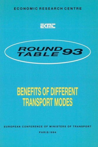 Report of the Ninety-Third Round Table on Transport Economics, held in Lyons on 30th June-1st July 1992 on the following topic : benefits of different transport modes.