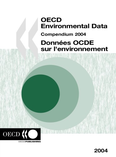 OECD Environmental Data : Compendium 2004.