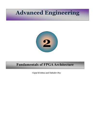 Fundamentals of FPGA Architecture [Ch. 2 ONLY]