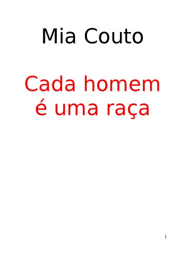 Cada homem é uma raça