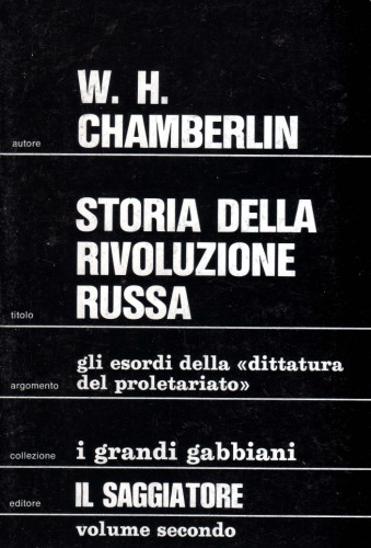 Storia della rivoluzione russa. Gli esordi della dittatura del proletariato
