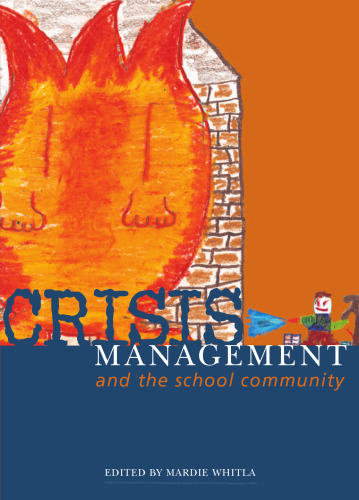 Crisis Management and the School Community