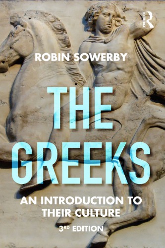 The Greeks: An Introduction to Their Culture