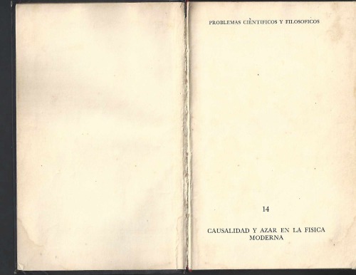 Causalidad y azar en la física moderna