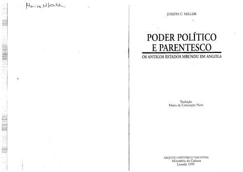 Poder Político e Parentesco. Os antigos Estados mbundu em Angola