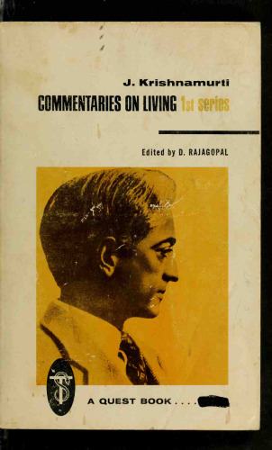 Commentaries on Living: First Series