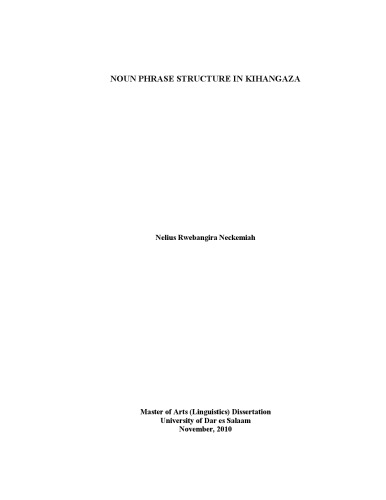 Noun Phrase Structure in Kihangaza