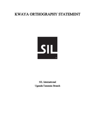 Kwaya Orthography Statement