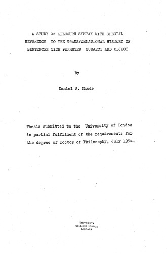 A study of Kiluguru syntax with special reference to the transformational history of sentences with permuted subject and object