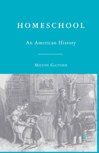 Homeschool: An American History