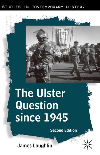 The Ulster Question Since 1945