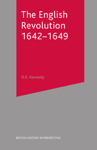 The English Revolution 1642–1649