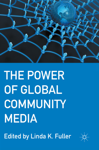 The Power of Global Community Media