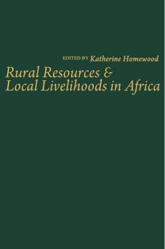 Rural Resources & Local Livelihoods in Africa