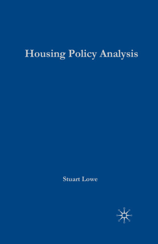 Housing Policy Analysis: British Housing in Culture and Comparative Context