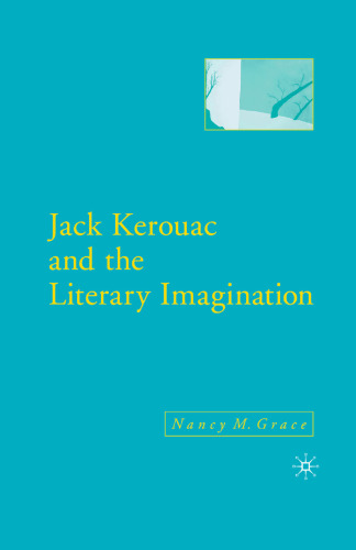 Jack Kerouac and the Literary Imagination