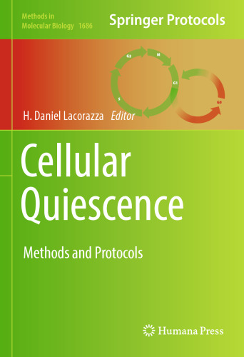  Cellular Quiescence: Methods and Protocols