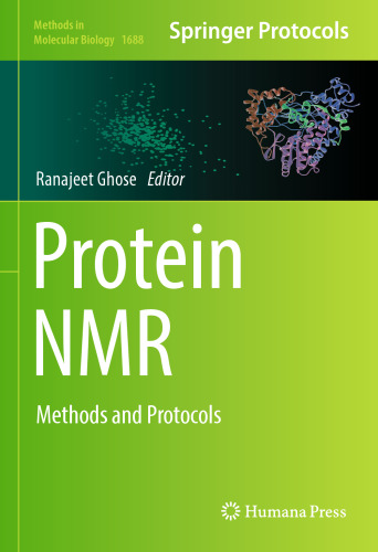  Protein NMR: Methods and Protocols