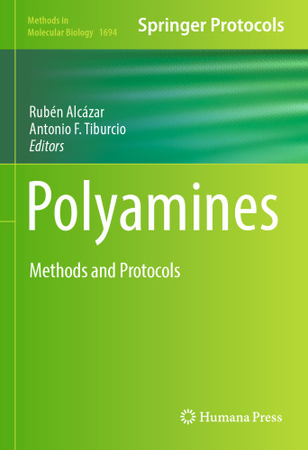 Polyamines: Methods and Protocols