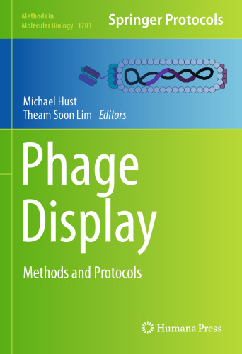 Phage Display: Methods and Protocols