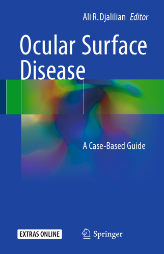  Ocular Surface Disease: A Case-Based Guide