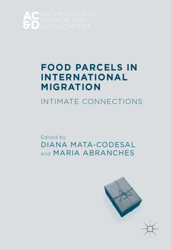 Food Parcels in International Migration: Intimate Connections