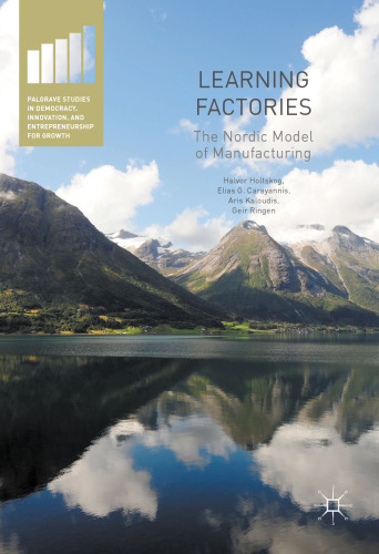 Learning Factories: The Nordic Model of Manufacturing
