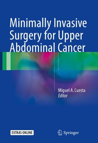  Minimally Invasive Surgery for Upper Abdominal Cancer