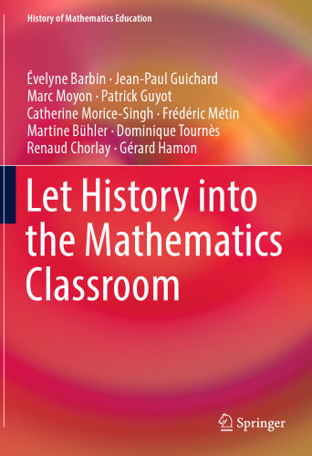 Let History into the Mathematics Classroom