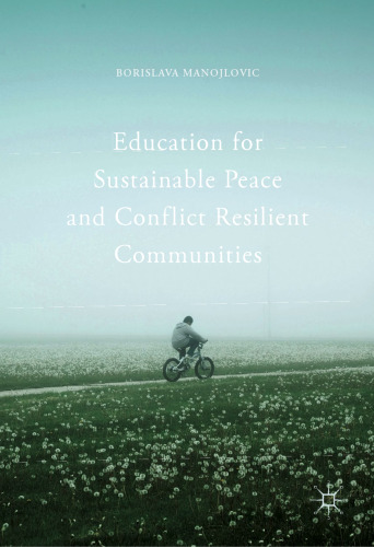  Education for Sustainable Peace and Conflict Resilient Communities