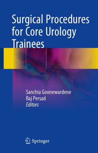 Surgical Procedures for Core Urology Trainees