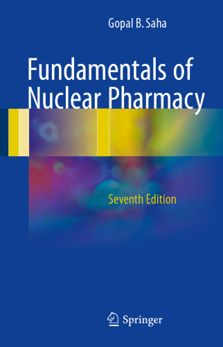  Fundamentals of Nuclear Pharmacy