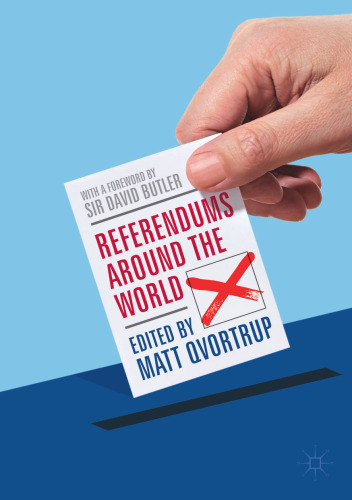 Referendums Around the World: With a Foreword by Sir David Butler