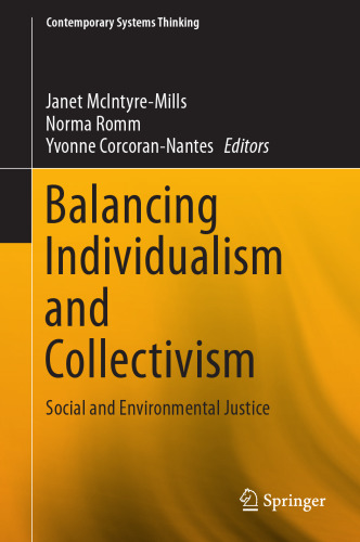 Balancing Individualism and Collectivism: Social and Environmental Justice