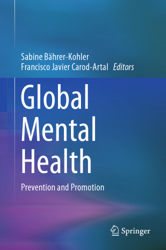 Global Mental Health : Prevention and Promotion