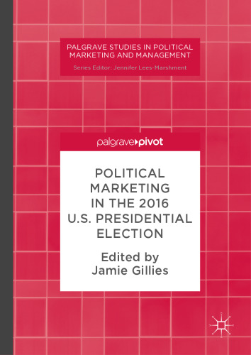  Political Marketing in the 2016 U.S. Presidential Election