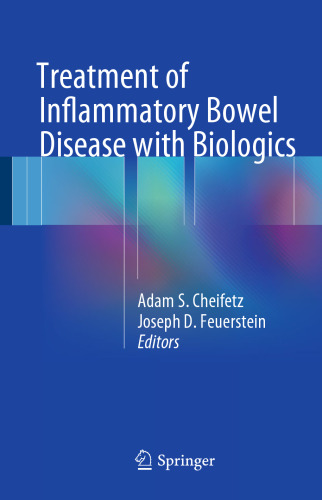 Treatment of Inflammatory Bowel Disease with Biologics