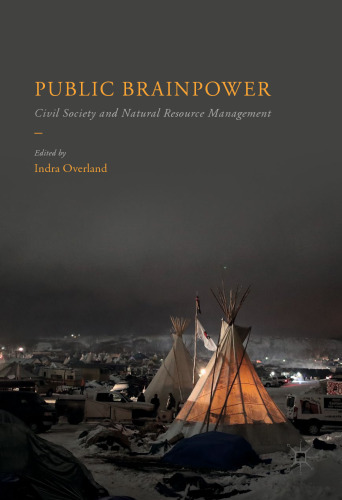  Public Brainpower: Civil Society and Natural Resource Management