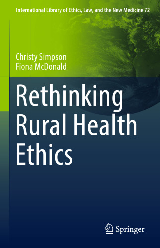 Rethinking Rural Health Ethics