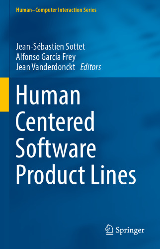 Human Centered Software Product Lines