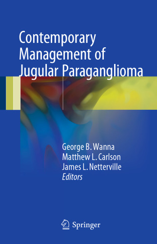 Contemporary Management of Jugular Paraganglioma