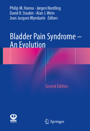 Bladder Pain Syndrome – An Evolution